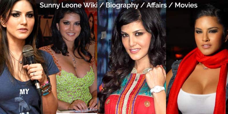 Actress Sunny Leone Wiki / Biography / Affairs.