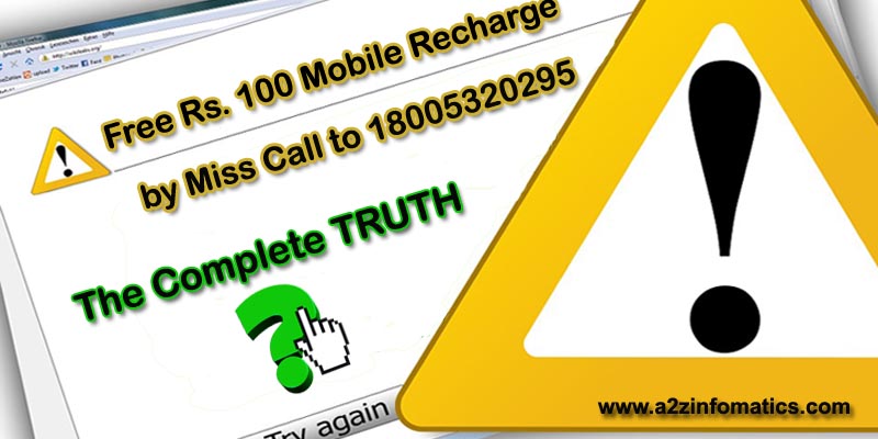 Free Mobile Recharge Offer Rs 100 500 by Miss Call to 18005320295