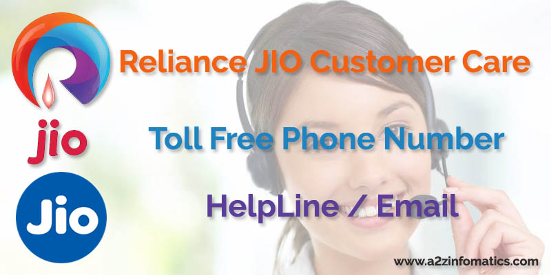 Reliance JIO Customer Care Toll Free Phone Number HelpLine Email