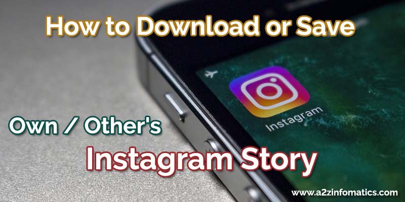 How to Download or Save Own Others Instagram Story Solved